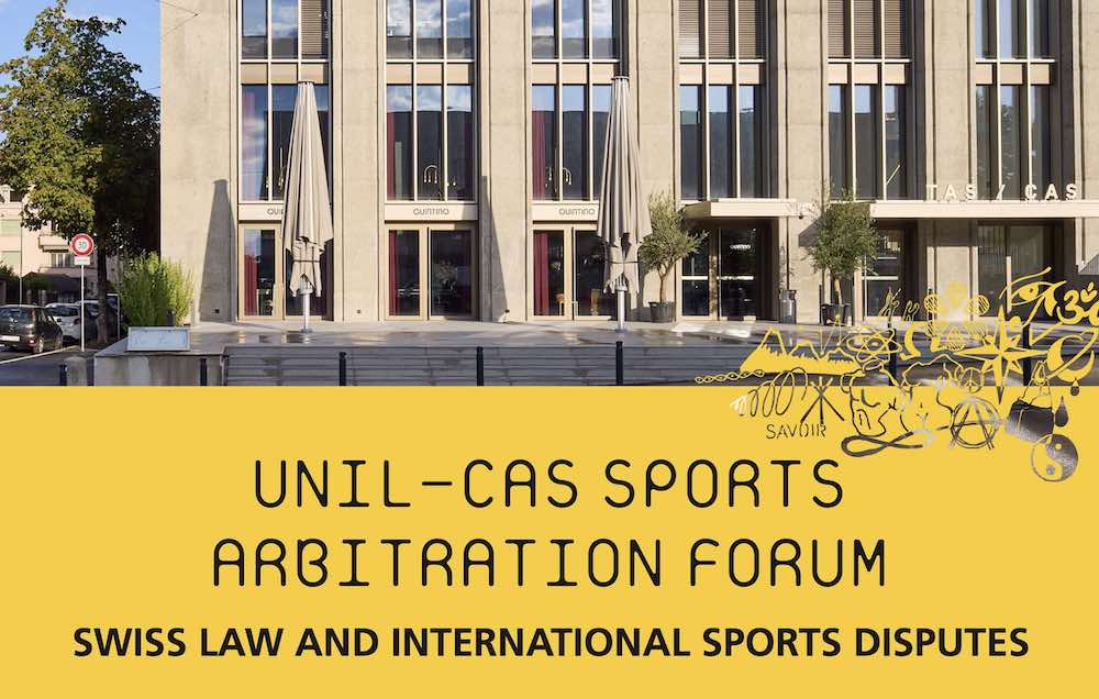 UNIL–CAS   Sports  Arbitration   Forum