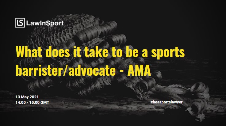 What does it take to be a sports barrister/advocate