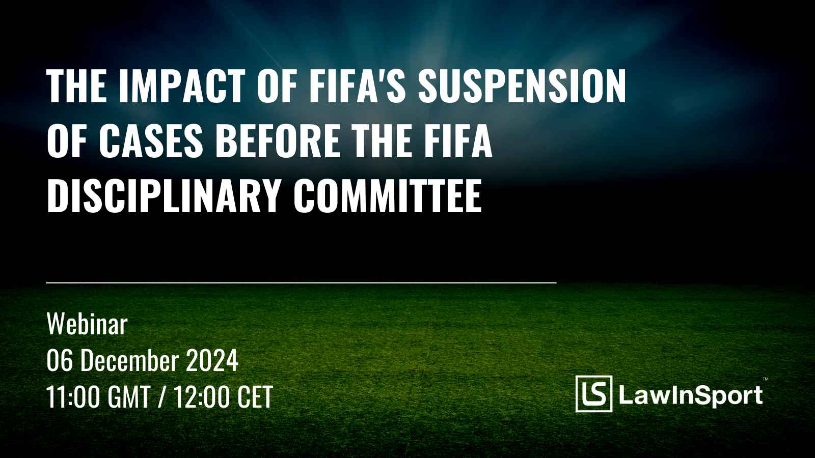 What is the impact of FIFA's Suspension of cases before the FIFA Disciplinary Committee?