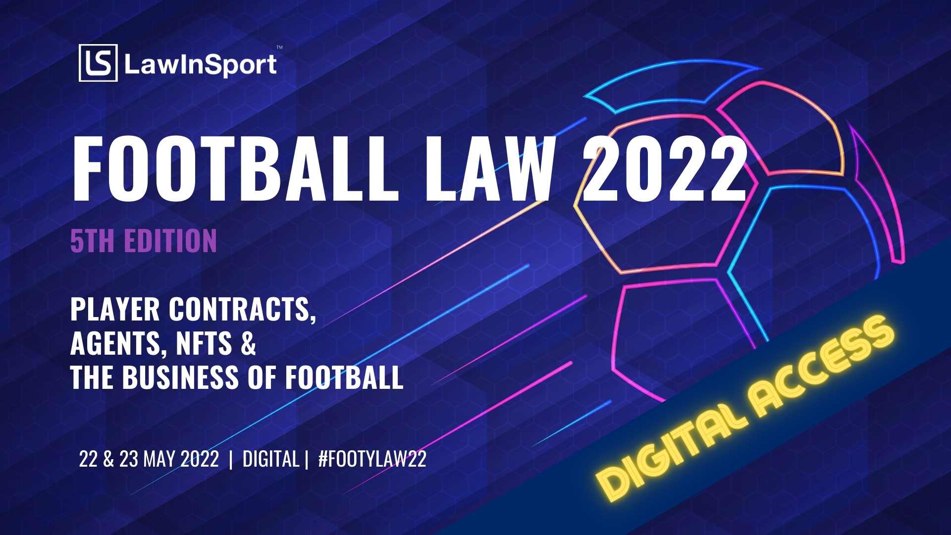 Digital Access Ticket - Football Law 2022 - Player Contracts, Agents, NFTs And The Business Of Football 