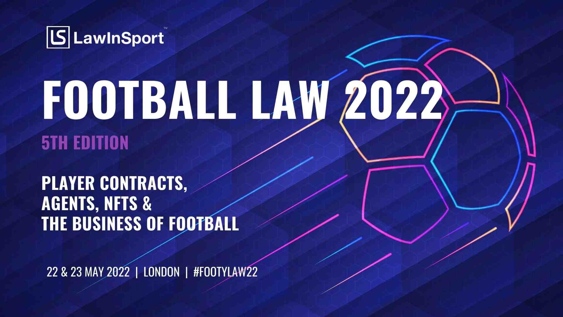 Football Law 2022 - Player Contracts, Agents, NFTs And The Business Of Football