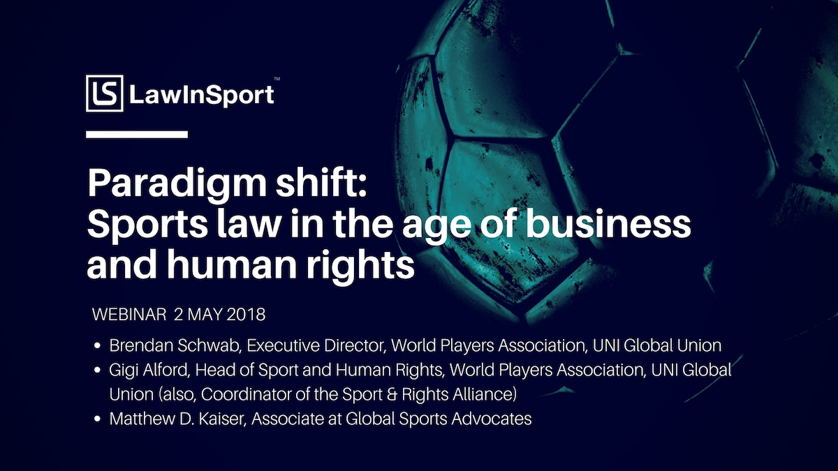 Webinar - Paradigm shift: Sports law in the age of business and human rights