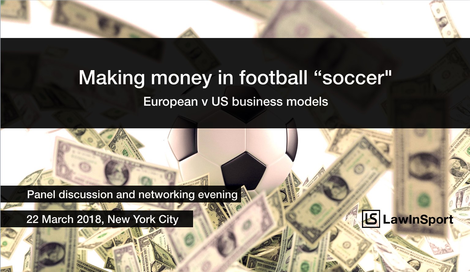 Making money in football “soccer" - European v US business models