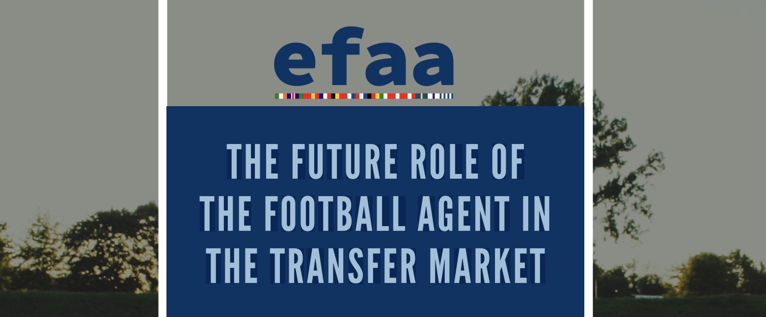 The future roles of football agents in the transfer market