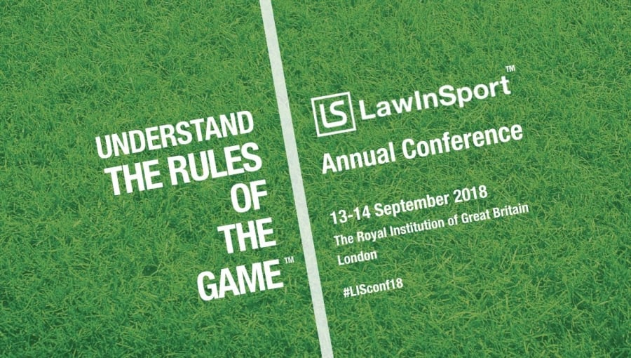 LawInSport Annual Conference - Understand The Rules Of The Game 2018