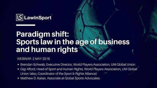 Webinar - Paradigm shift: Sports law in the age of business and human rights