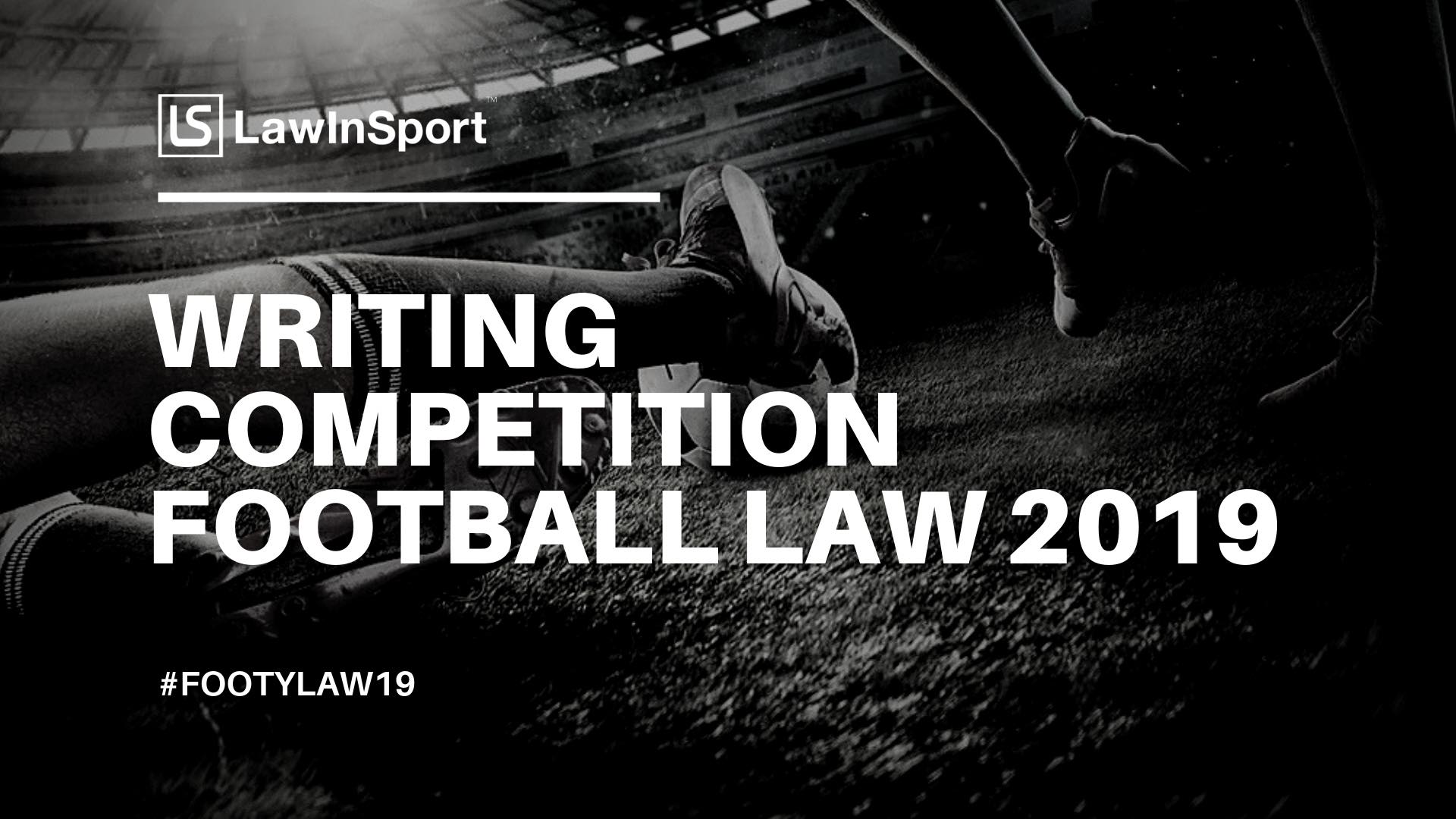 2019 Writing Competition Football Law 2019