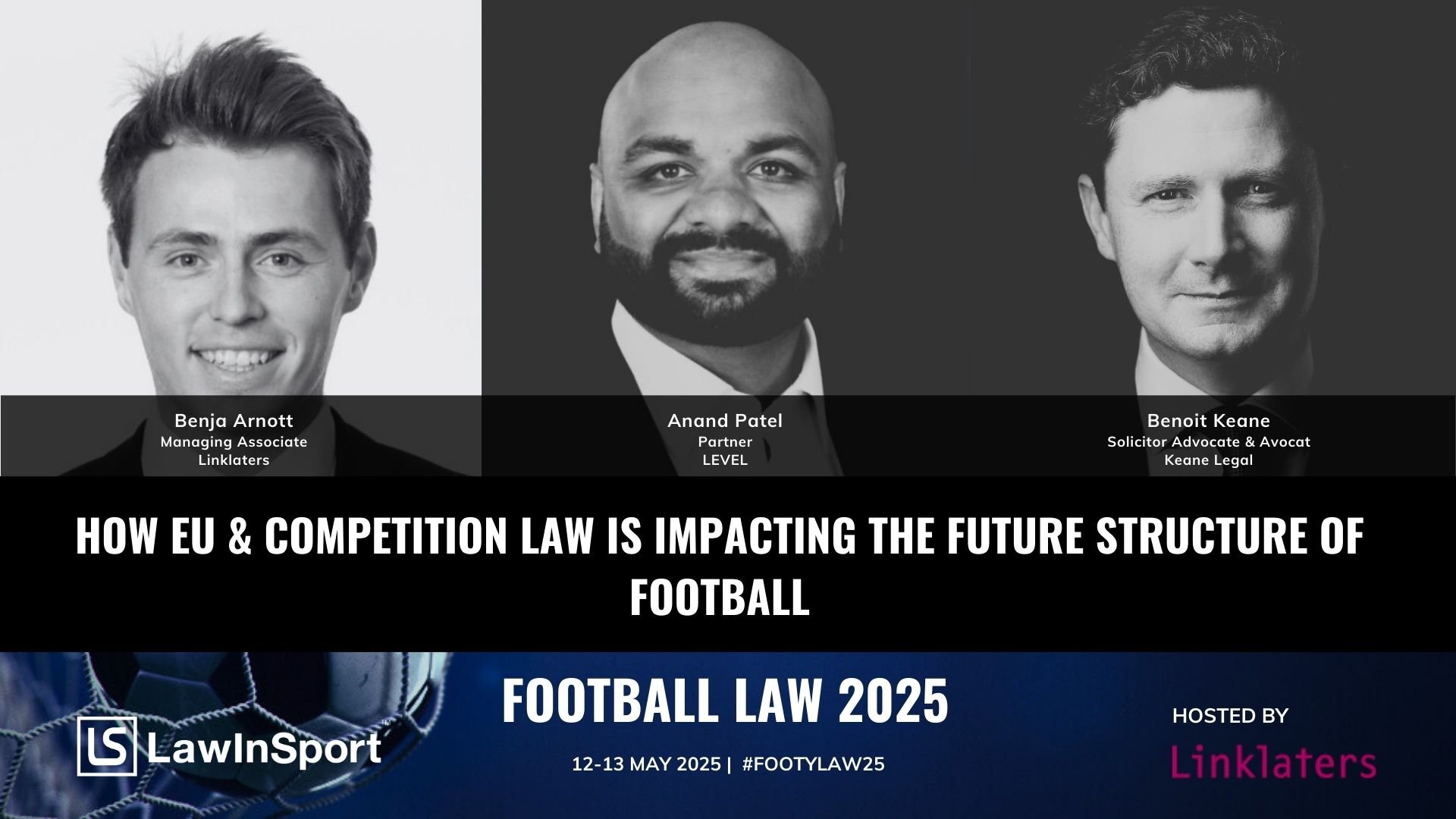  How EU & Competition Law is Impacting the Future Structure of Football