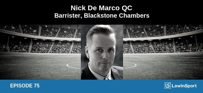 Episode 75: Nick De Marco QC