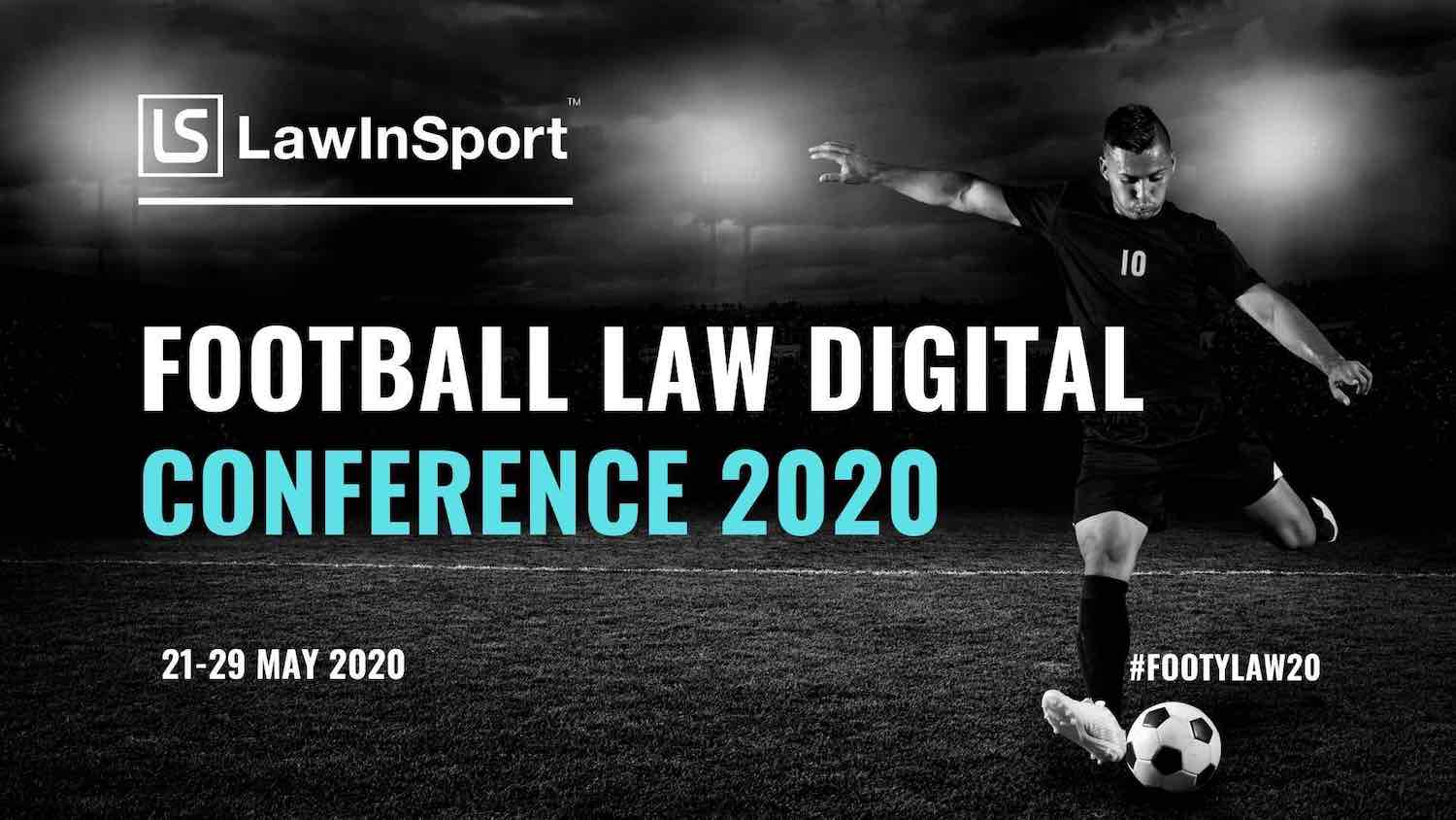 Football Law Digital 2020 Conference launched