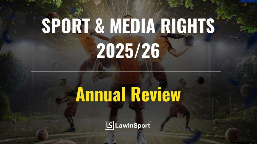 Title image of Sport & Media Rights – Annual Review 2025/26