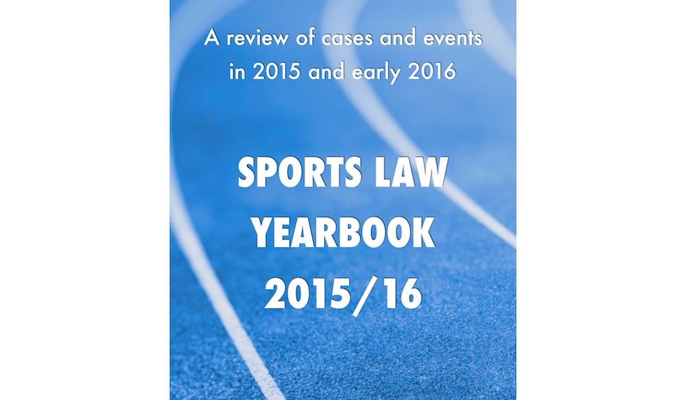 Sports Law Yearbook 2015/16 - UK, Ireland and EU eBook cover