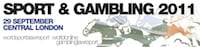 Sport & Gambling 2011: Integrity and co-operation at the forefront of policy making - review, key points, and comment