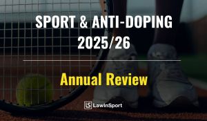 Title Image of Sport & Anti-Doping - Annual Review 2025/26